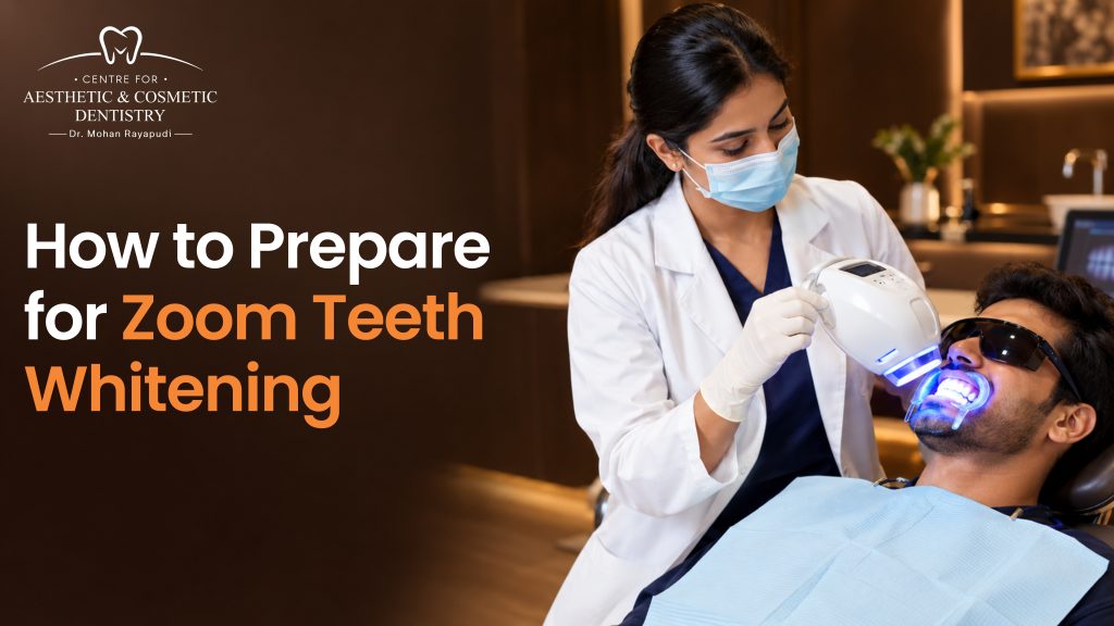 How to Prepare for Zoom Teeth Whitening: A Complete Guide for Hyderabad Patients